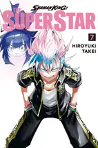 SHAMAN KING: THE SUPER STAR 7