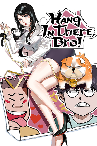 Hang In There, Bro! thumbnail