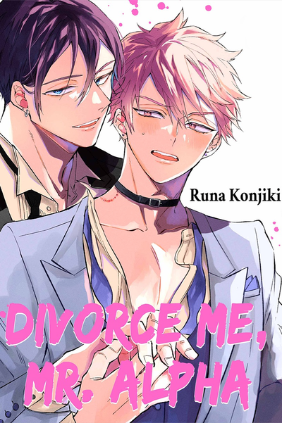 Divorce Me, Mr. Alpha thumbnail