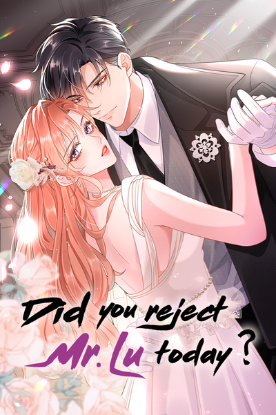 Did You Reject Mr. Lu Today thumbnail