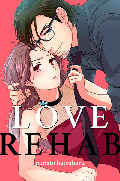 Love Rehab thumbnail