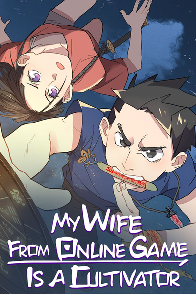 My Wife From Online Game is a Cultivator thumbnail
