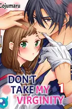 Don't Take My Virginity