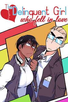 The Delinquent Girl Who Fell In Love