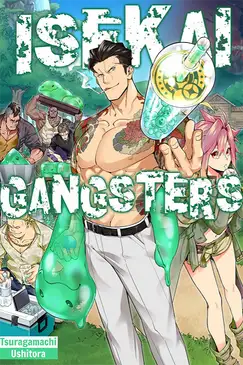 Isekai Gangsters