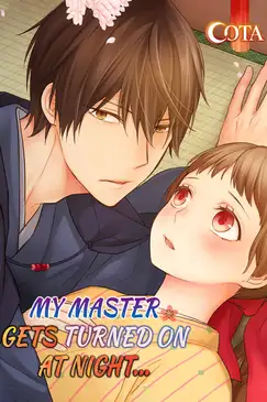 My Master Gets Turned on at Night...