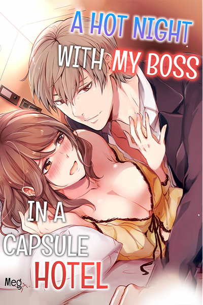 A Hot Night With My Boss in a Capsule Hotel thumbnail