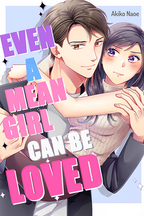 Even a Mean Girl Can Be Loved
