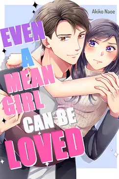 Even a Mean Girl Can Be Loved