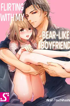 Flirting With My Bear-Like Boyfriend