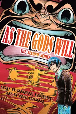 As The Gods Will: The Second Series