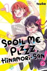 Spoil Me Plzzz, Hinamori-san!