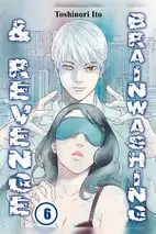 Brainwashing & Revenge