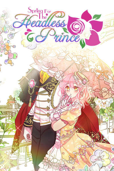 Spring for the Headless Prince thumbnail