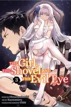 The Girl, the Shovel, and the Evil Eye 3