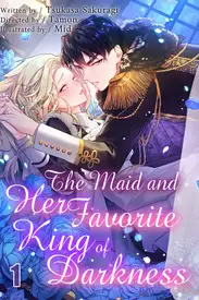 The Maid and Her Favorite King of Darkness