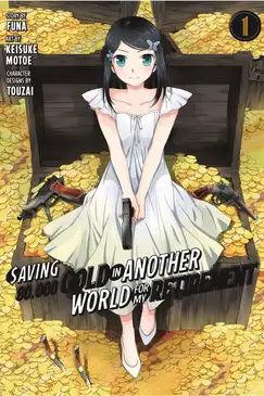 Saving 80,000 Gold in Another World for My Retirement (Manga)