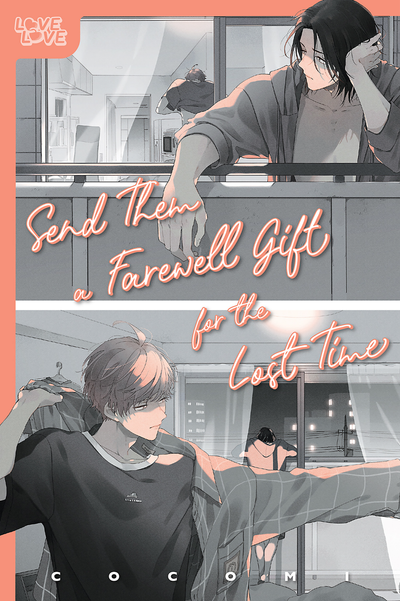 Send Them a Farewell Gift for the Lost Time thumbnail