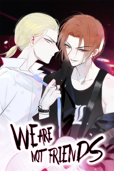 We Are Not Friends thumbnail