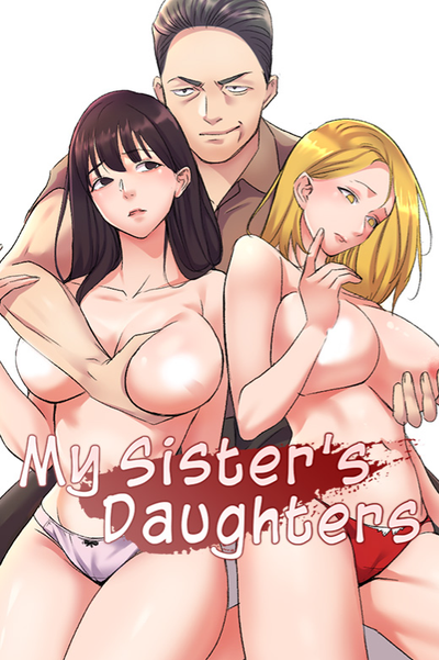 My Sister’s Daughters [Mature] thumbnail