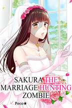 Sakura, the Marriage Hunting Zombie