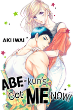 Abe-kun's Got Me Now! 1-9
